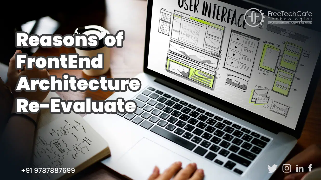 Front-end Architecture Re-Evalute